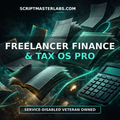 Freelancer Finance & Tax OS Pro: The Complete Money System for Freelancers and Solo Operators